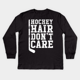 Hockey hair don't care Kids Long Sleeve T-Shirt